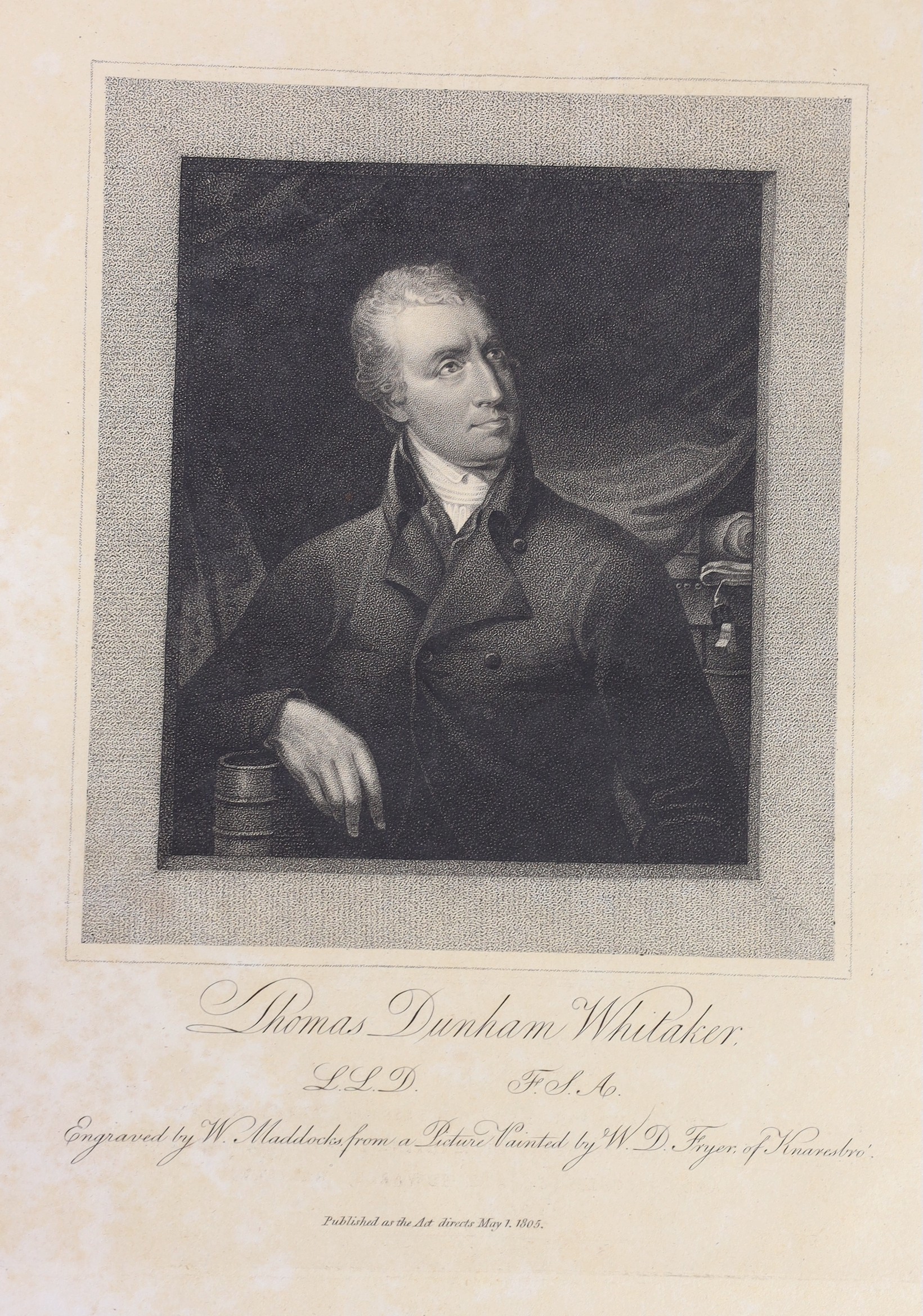 CRAVEN (YORKSHIRE) - Whitaker, Thomas Dunham - The History and Antiquities of the Deanery of Craven in the County of York, 4to, later cloth, with frontis portrait, 35 of 36 plates (lacking Clitheroe Castle [not in Yorksh